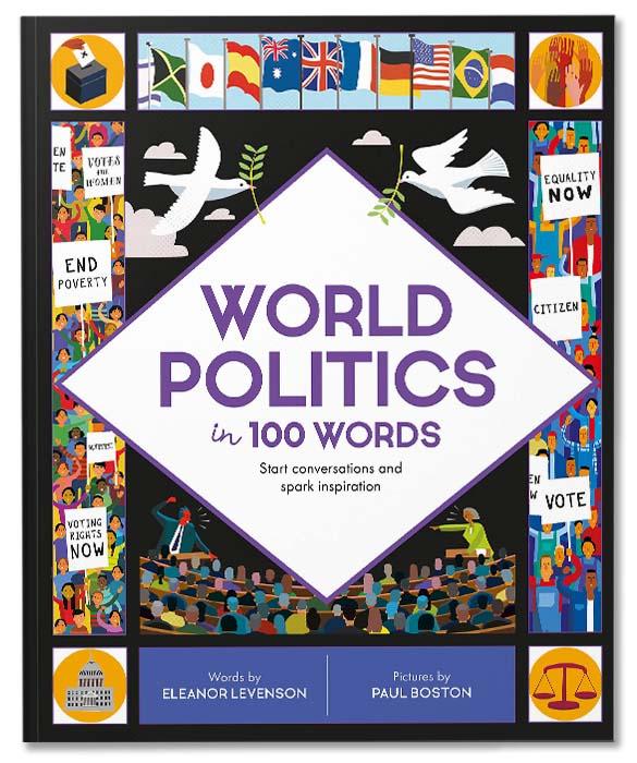 World Politics in 100 Words : Start conversations and spark inspiration