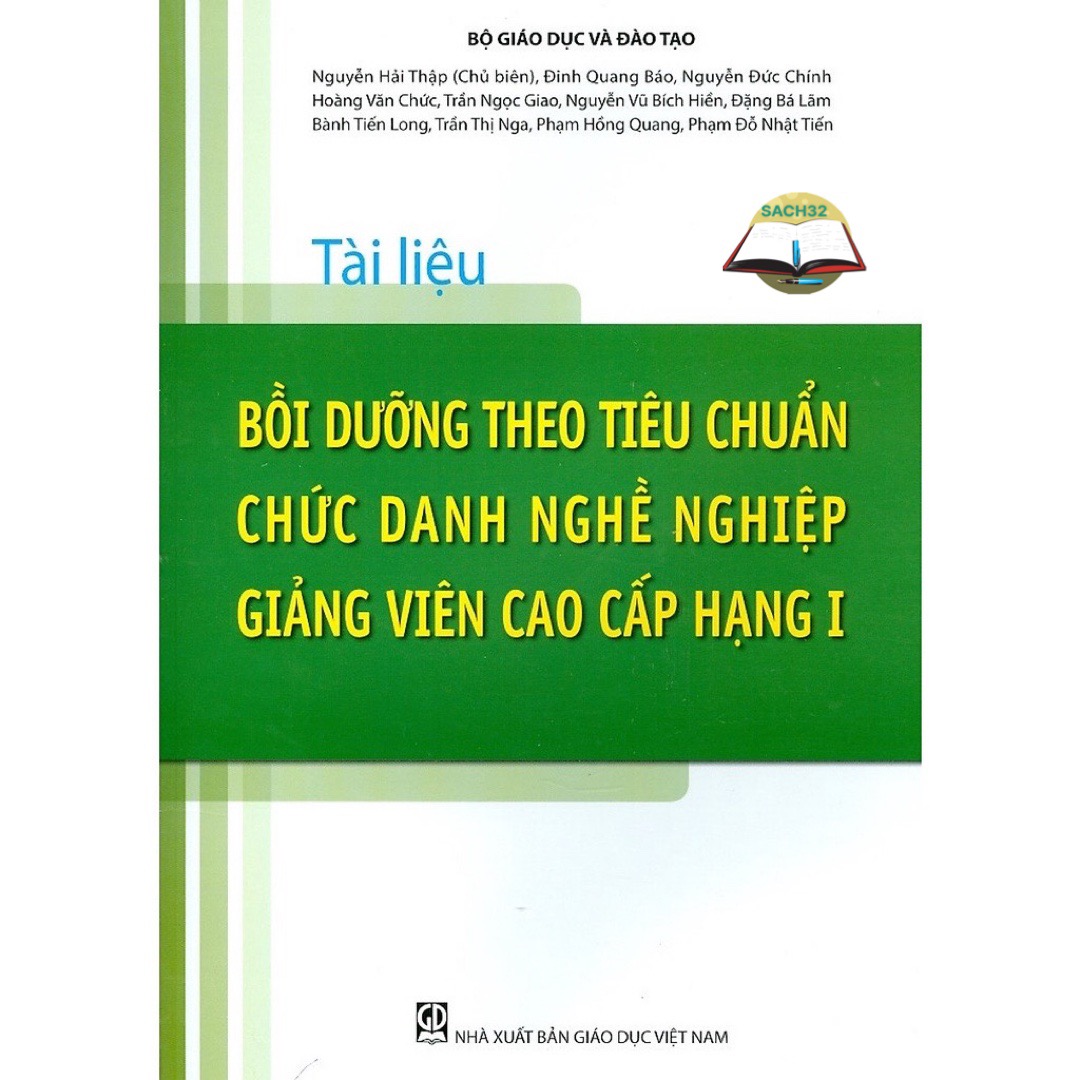 Tài Liệu Bồi Dưỡng Theo Tiêu Chuẩn Chức Danh Nghề Nghiệp Giảng Viên Cao Cấp Hạng I