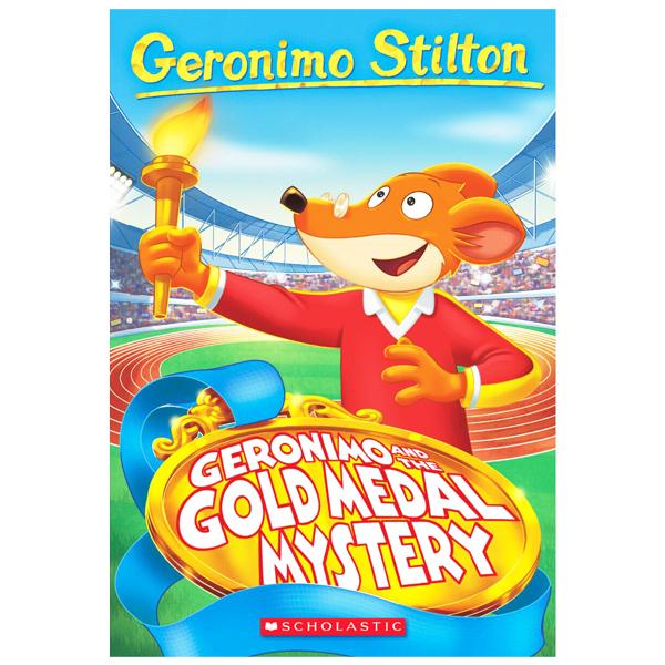 Sách ngoại văn: Geronimo And The Gold Medal Mystery (Geronimo Stilton, No. 33)