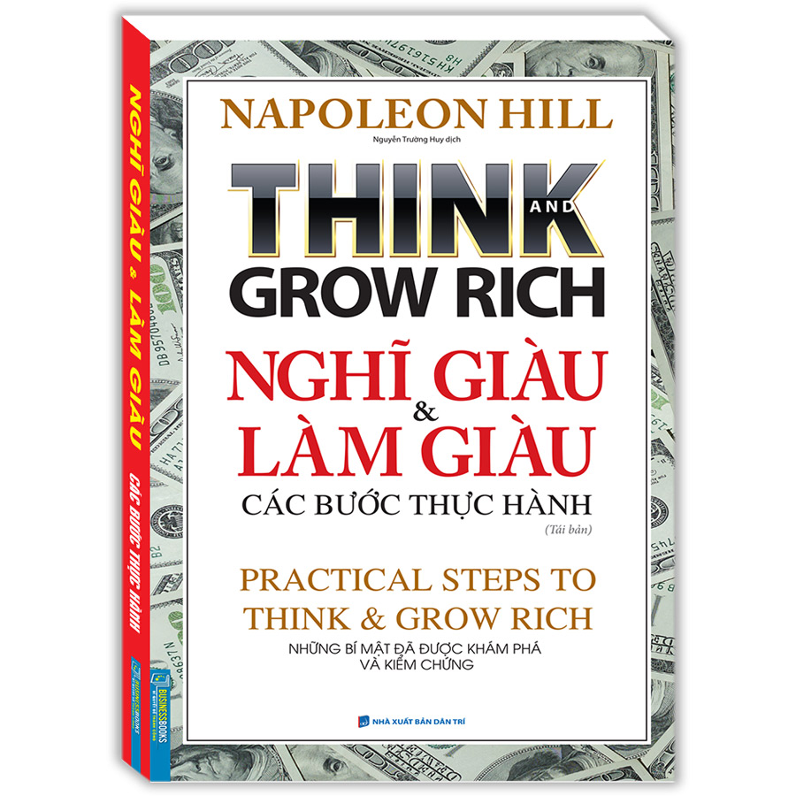 Think And Grow Rich - Nghĩ Giàu Và Làm Giàu Các Bước Thực Hành