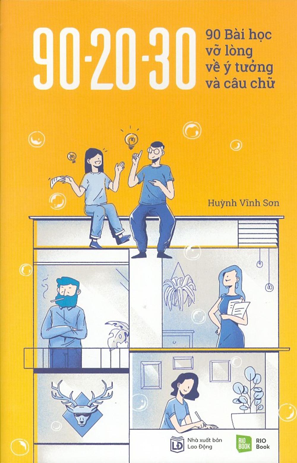 90 - 20 - 30 - 90 Bài Học Vỡ Lòng Về Ý Tưởng Và Câu Chữ (Tái Bản 2021) (Bản Đen Trắng)