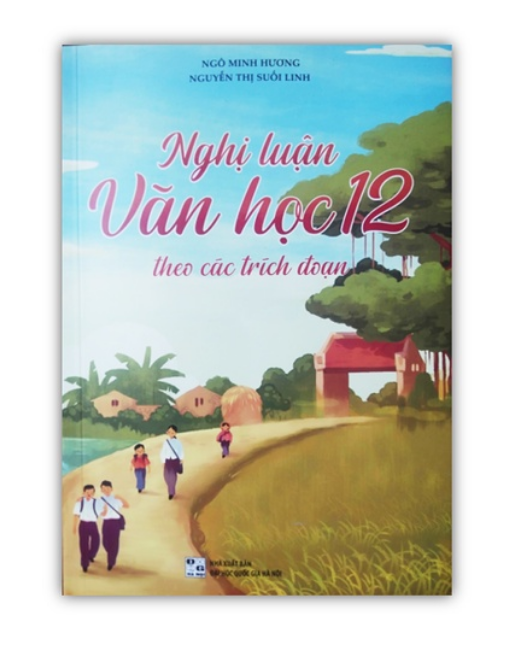 Sách - Nghị luận văn học 12 theo các trích đoạn