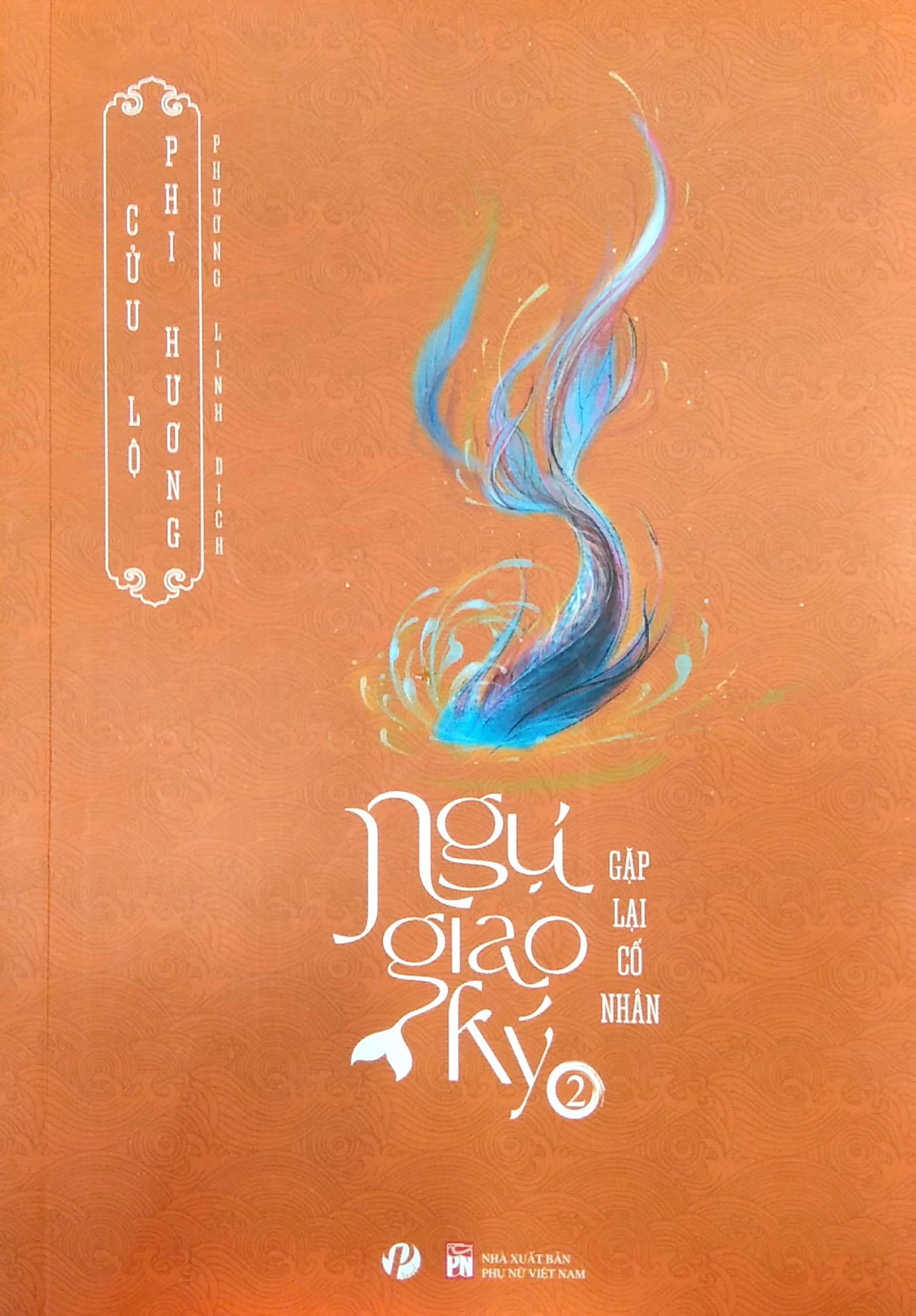 Ngự Giao Ký (Bộ 2 Cuốn)
