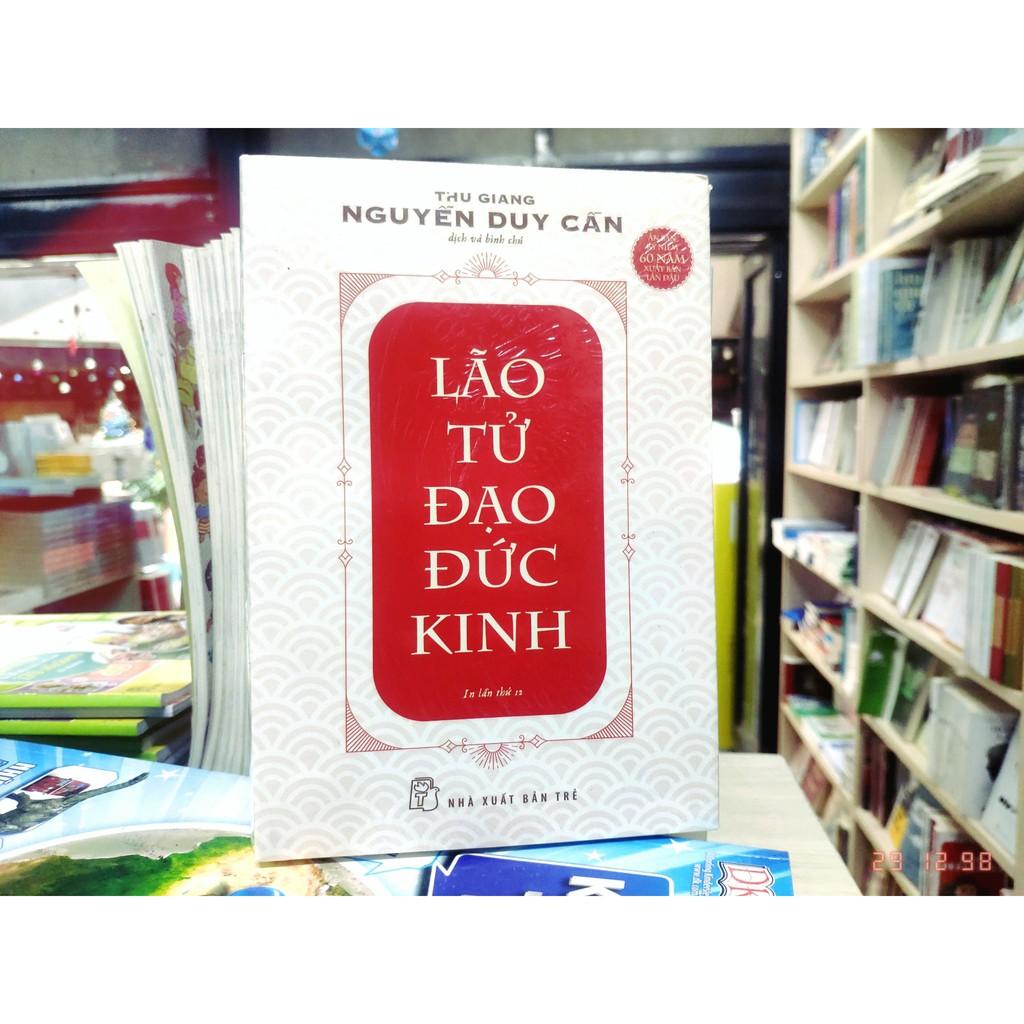 Sách-Lão Tử Đạo Đức Kinh (Thu Giang Nguyễn Duy Cần)