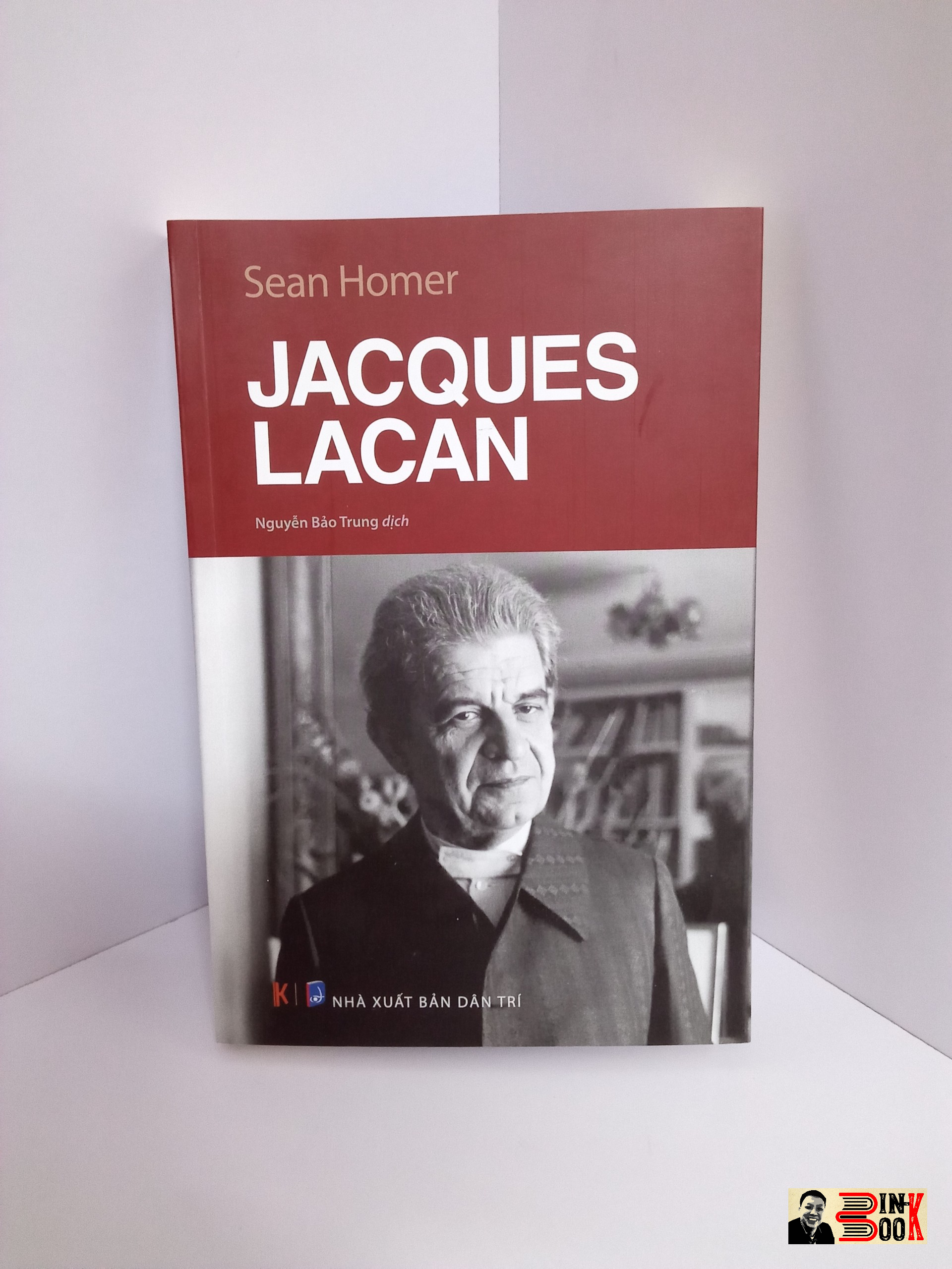 JACQUES LACAN - Sean Homer - Nguyễn Bảo Trung dịch – Khaiminhbook – NXB Dân trí