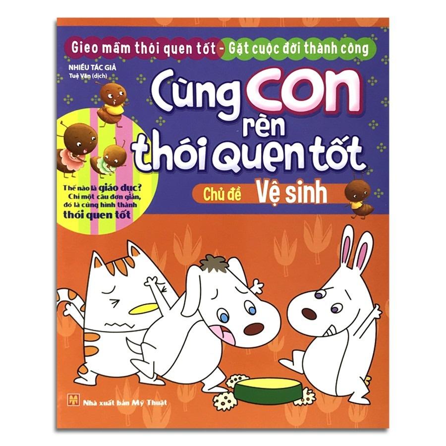Gieo Mầm Thói Quen Tốt - Gặt Cuộc Đời Thành Công: Cùng Con Rèn Thói Quen Tốt - Bản Quyền