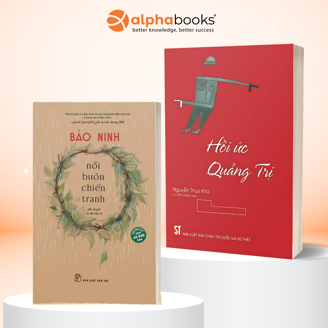 Combo Sách Lịch Sử: Nỗi Buồn Chiến Tranh (Bảo Ninh) + Hồi Ức Quảng Trị (Nguyễn Thụy Kha)