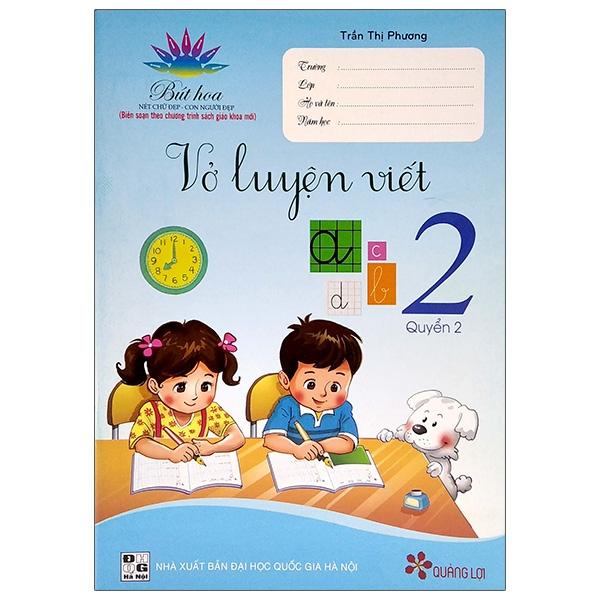 Biên Soạn Theo Chương Trình Sách Giáo Khoa Mới - Vở Luyện Viết 2 - Quyển 2