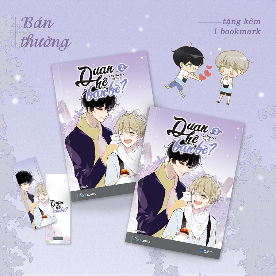 Quan Hệ Bạn Bè? – Tập 2 - Bản Thường (Tặng Kèm 1 Bookmark)