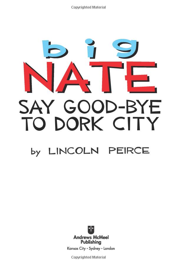 Say Goodbye to Dork City