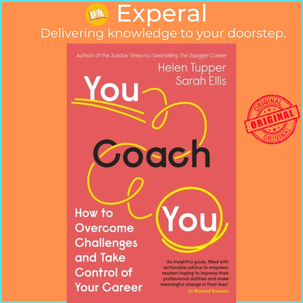 Sách - You Coach You - The No.1 Sunday Times Business Bestseller - How to Overcom by Sarah Ellis (UK edition, paperback)