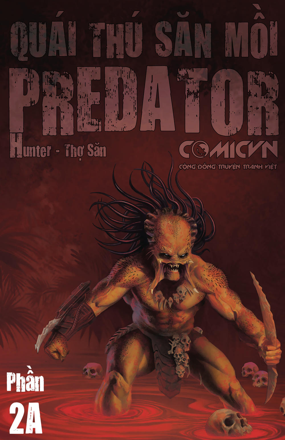 predator: hunters - quái thú săn mồi: thợ săn chapter 2.1 1