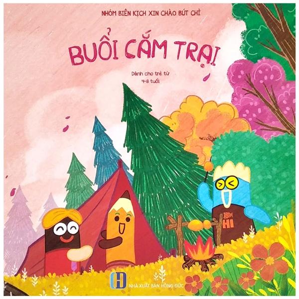 Xin Chào Bút Chì - Buổi Cắm Trại