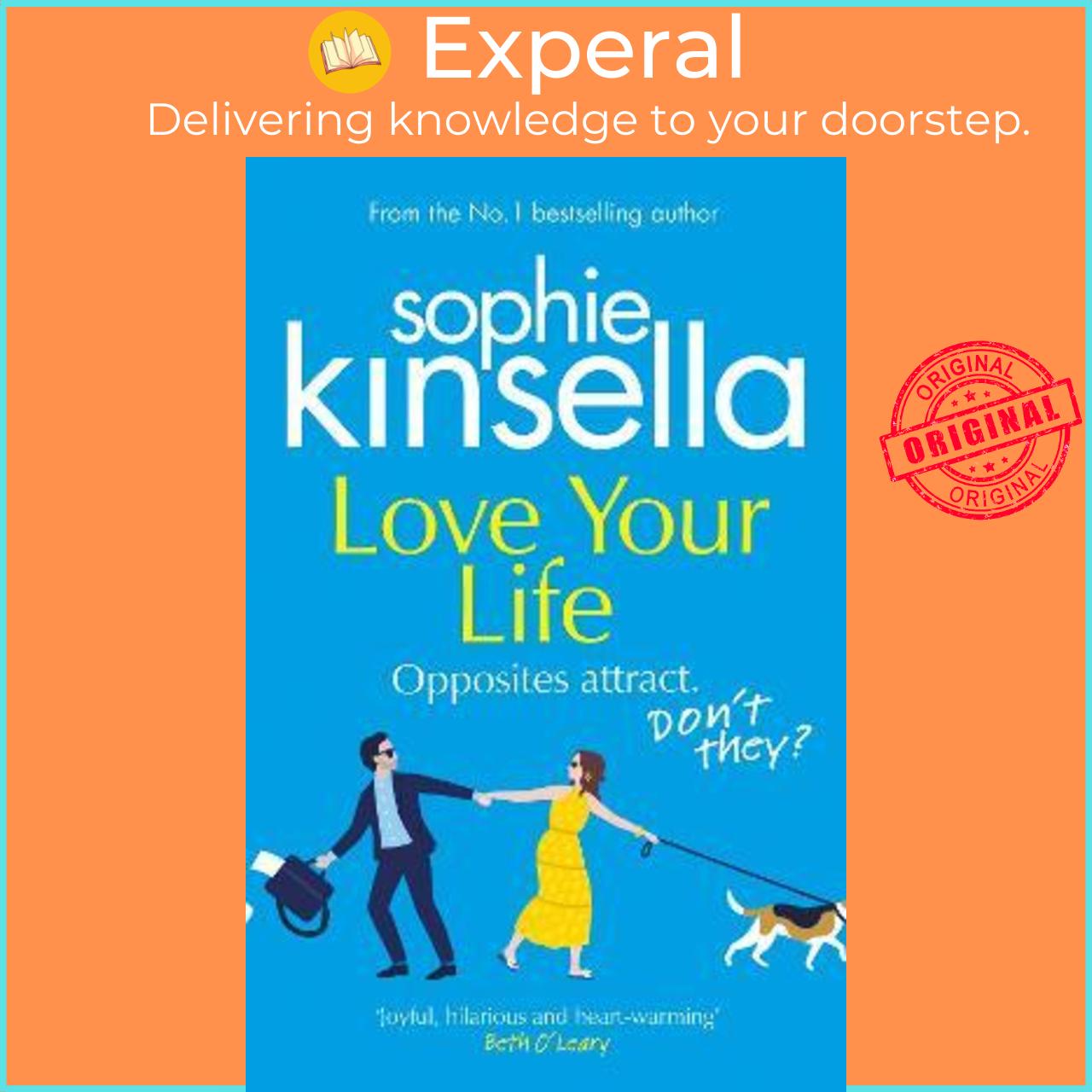 Sách - Love Your Life : The joyful and romantic new novel from the Sunday Tim by Sophie Kinsella (UK edition, paperback)