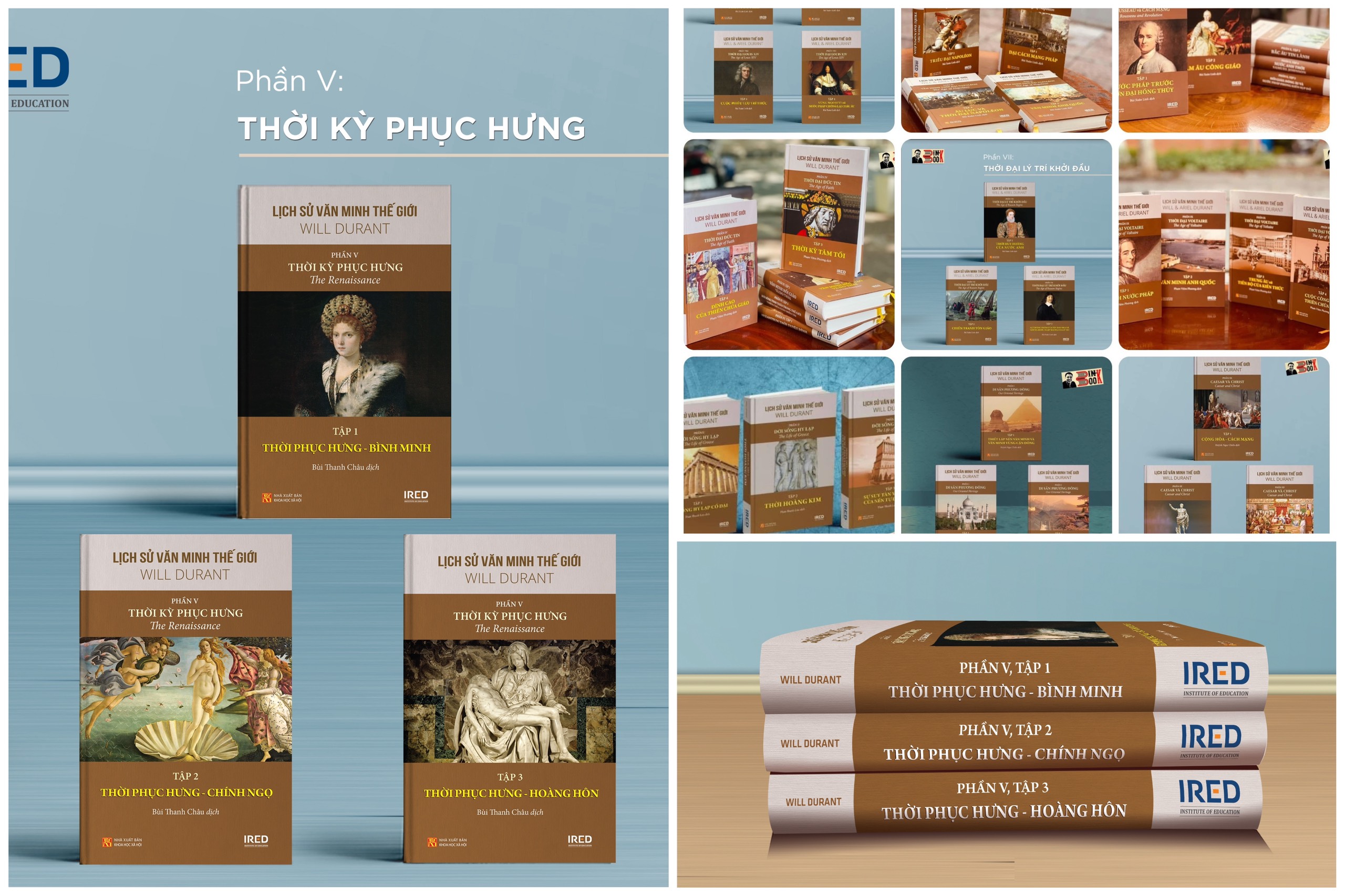 LỊCH SỬ VĂN MINH THẾ GIỚI - Phần I, II, III, IV, VII, VIII, IX, X, XI, V - Will Durant – IRED Books