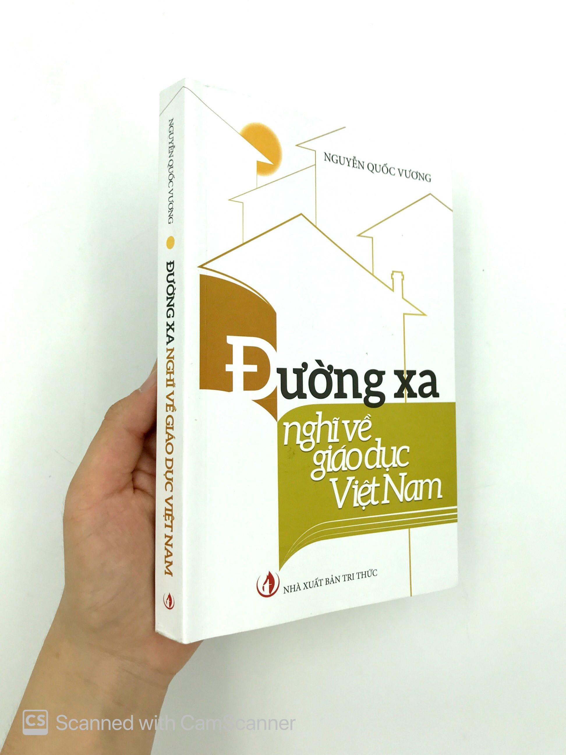 Đường Xa Nghĩ Về Giáo Dục Việt Nam - Nguyễn Quốc Vương - (bìa mềm)