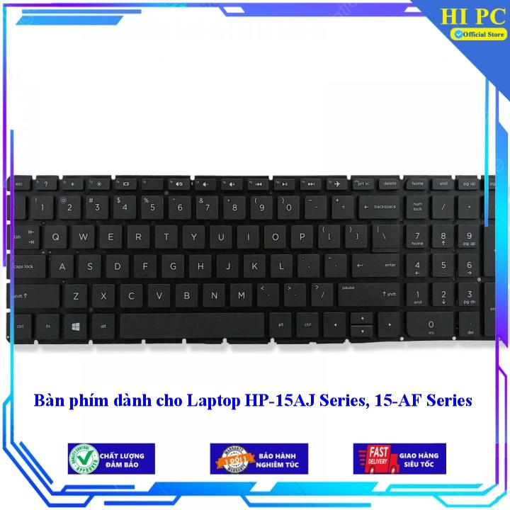 Bàn phím dành cho Laptop HP-15AJ Series 15-AF Series - Hàng Nhập Khẩu mới 100%