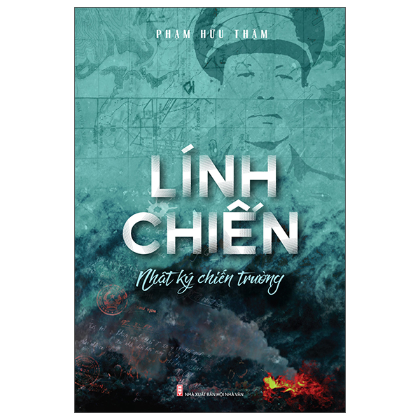 Lính Chiến - Tác Giả Phạm Hữu Thậm