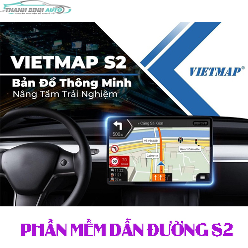 Phần mềm Vietmap S2 Dẫn Đường Ô tô Chuyên Dụng Cảnh Báo Giao Thông - Bản Quyền Chính Hãng
