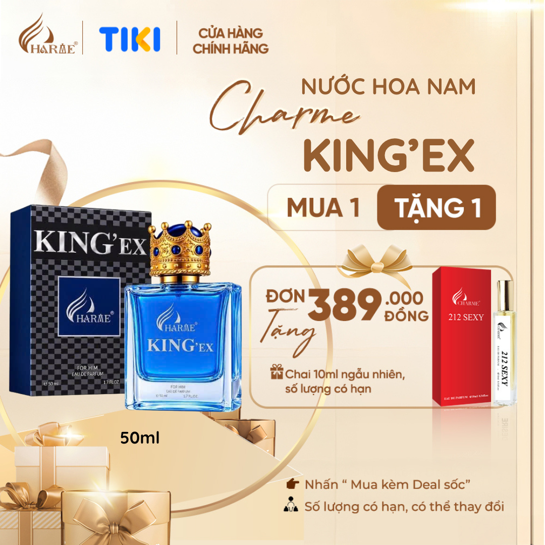 NƯỚC HOA NAM CHARME KING'EX 50ML NAM TÍNH, LỊCH LÃM, CUỐN HÚT