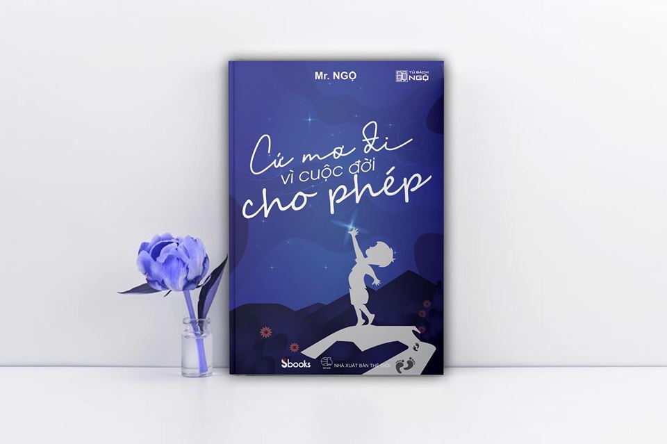 Cứ mơ đi vì cuộc đời cho phép