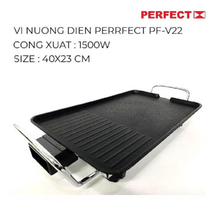 Bếp nướng điện Perfect PF-V22- 1500W ,có rãnh nướng thoát dầu mỡ- Hàng Chính Hãng