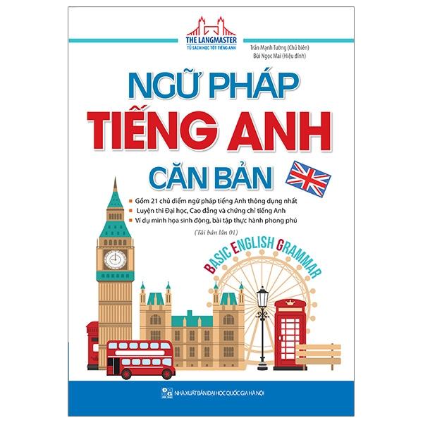 Ngữ Pháp Tiếng Anh Căn Bản (Tái Bản 1)