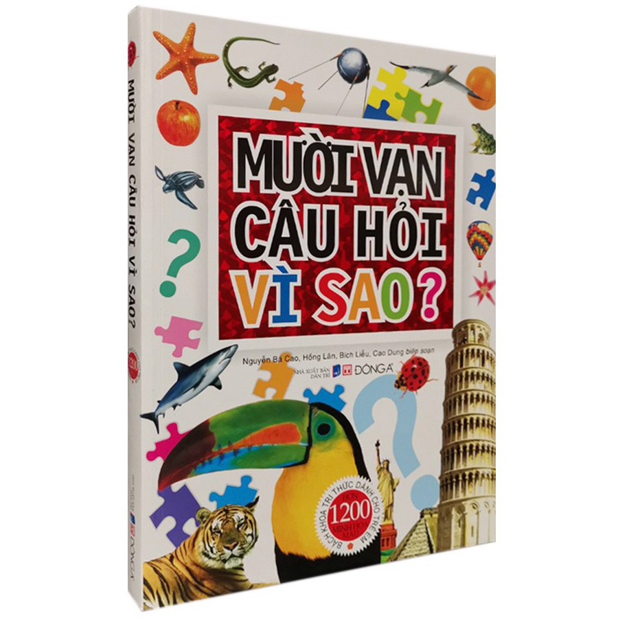 Mười Vạn Câu Hỏi Vì Sao (Tái Bản)