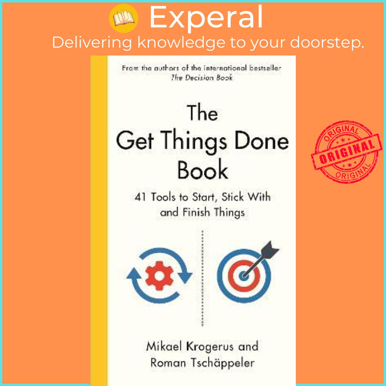 Sách - The Get Things Done Book : 41 Tools to Start, Stick With and Finish Th by Mikael Krogerus (UK edition, hardcover)