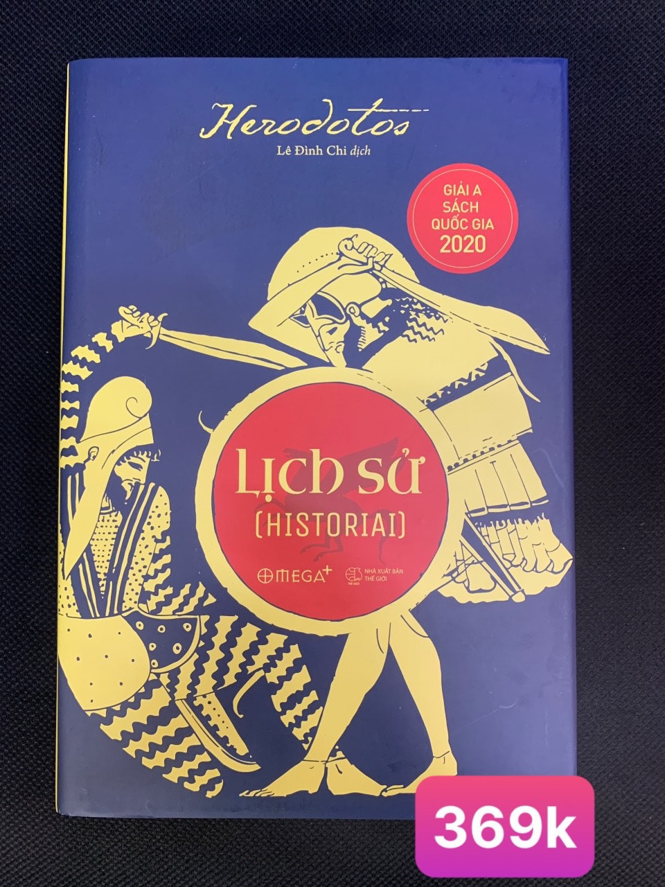 (Bìa Cứng) Lịch sử (Historial) - Herodotus - Lê Đình Chi dịch