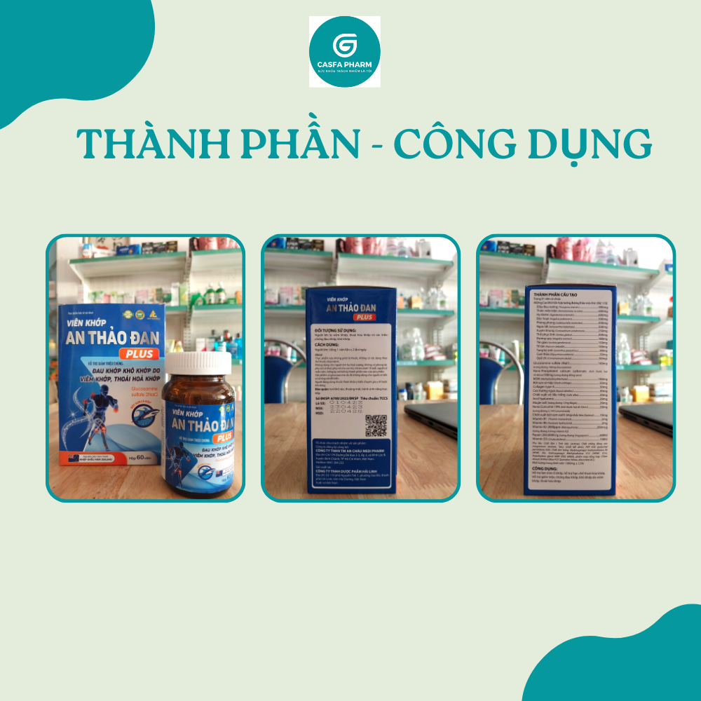 Viên Uống Xương Khớp AN THẢO ĐAN Hỗ trợ đau nhức xương khớp viêm khớp thoái hóa thoát vị tê bì chân tay, Hộp 60 viên