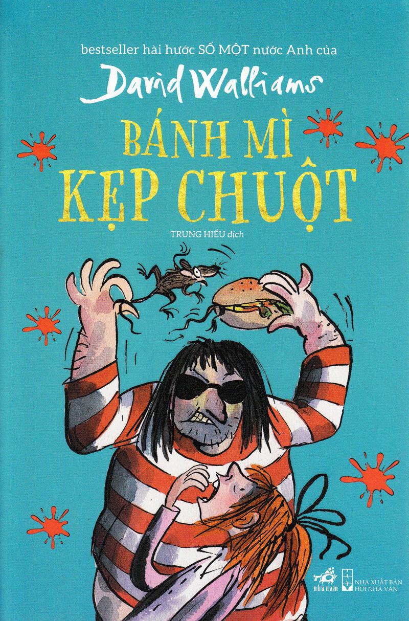 Bánh Mì Kẹp Chuột (Tái Bản 2019)