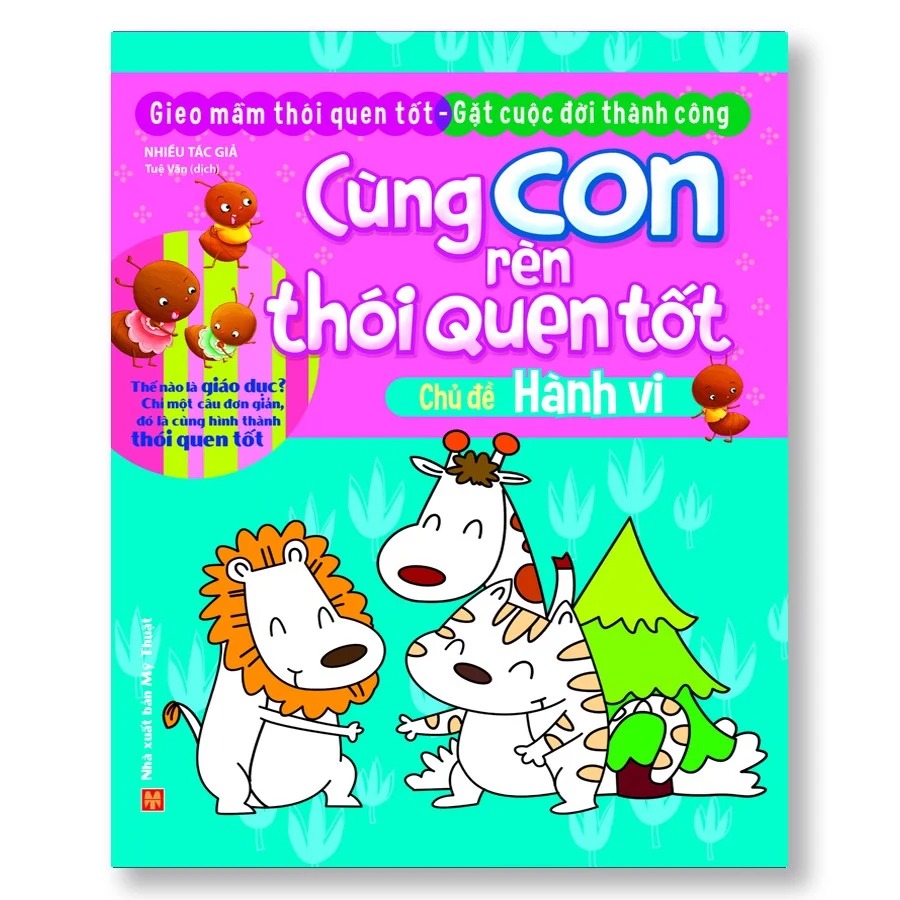 Cùng con rèn thói quen tốt - Hành Vi