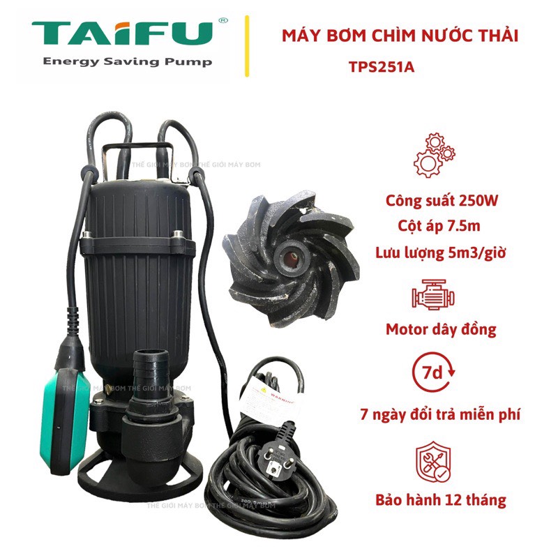 Máy bơm chìm nước thải 250W (0.3HP) Thân gang sơn tĩnh điện TAIFU TPS251A - Bảo hành 1 năm