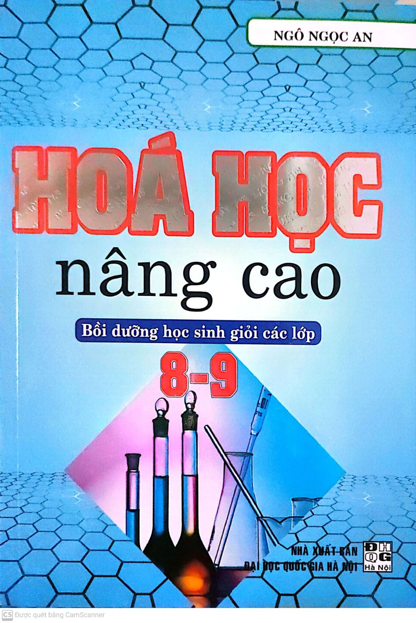 Hóa học nâng cao bồi dưỡng học sinh giỏi các lớp 8 -9