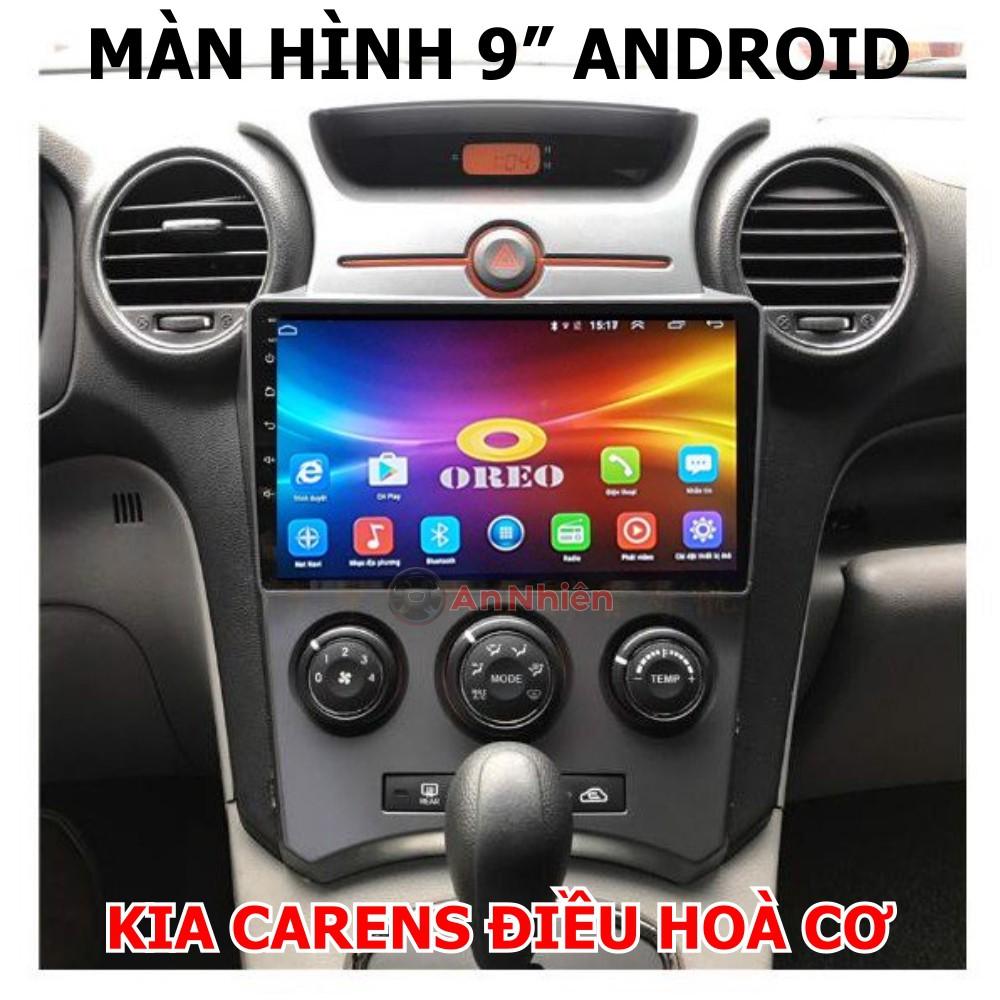 Màn Hình 9 inch Cho Xe CARENS - Màn Hình DVD Android Tặng Kèm Mặt Dưỡng Giắc Zin Cho KIA Carens