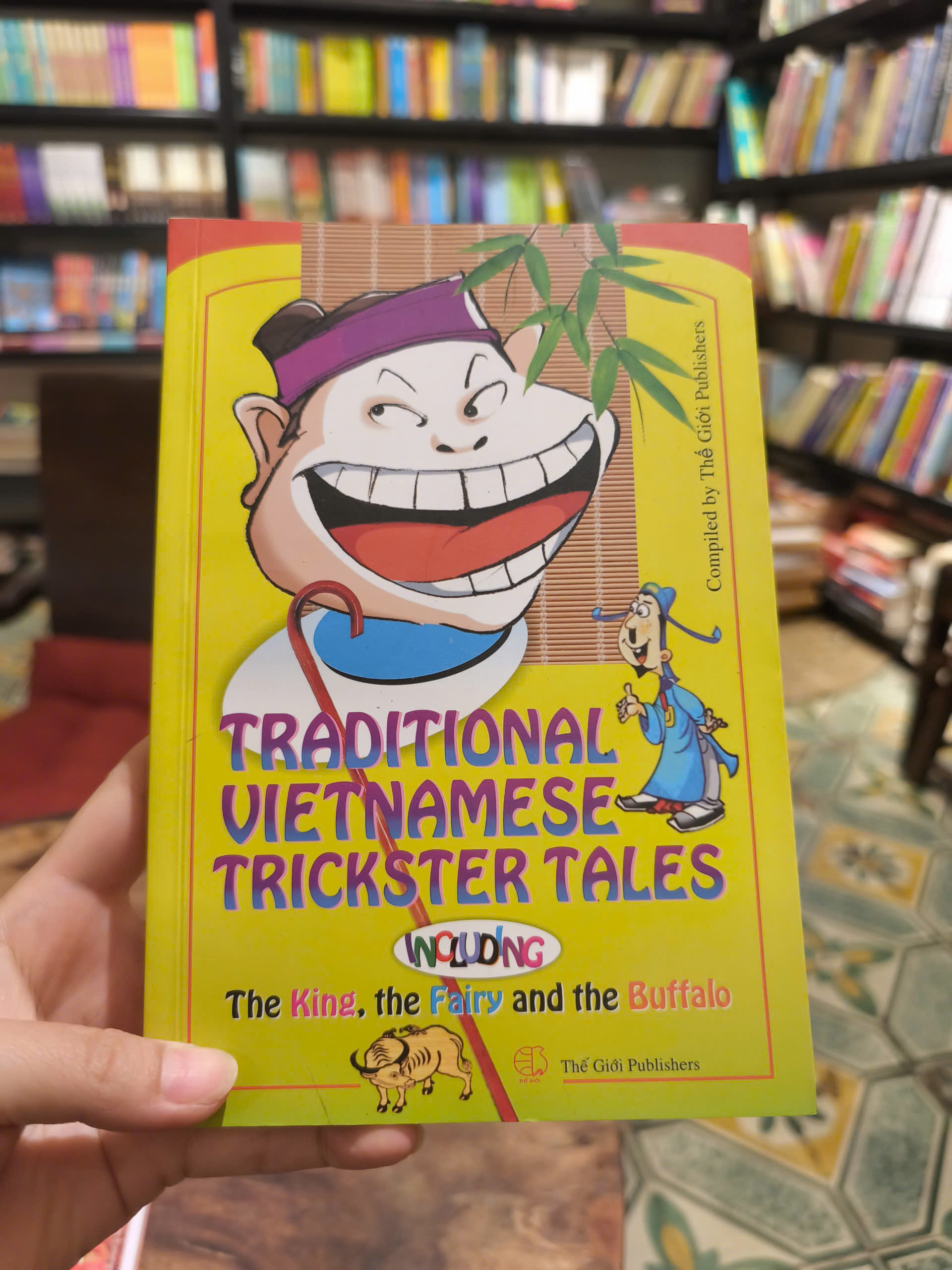 Sách - Traditional Vietnamese Trickster Tales, Including the King, the Fairy and the Buffalo