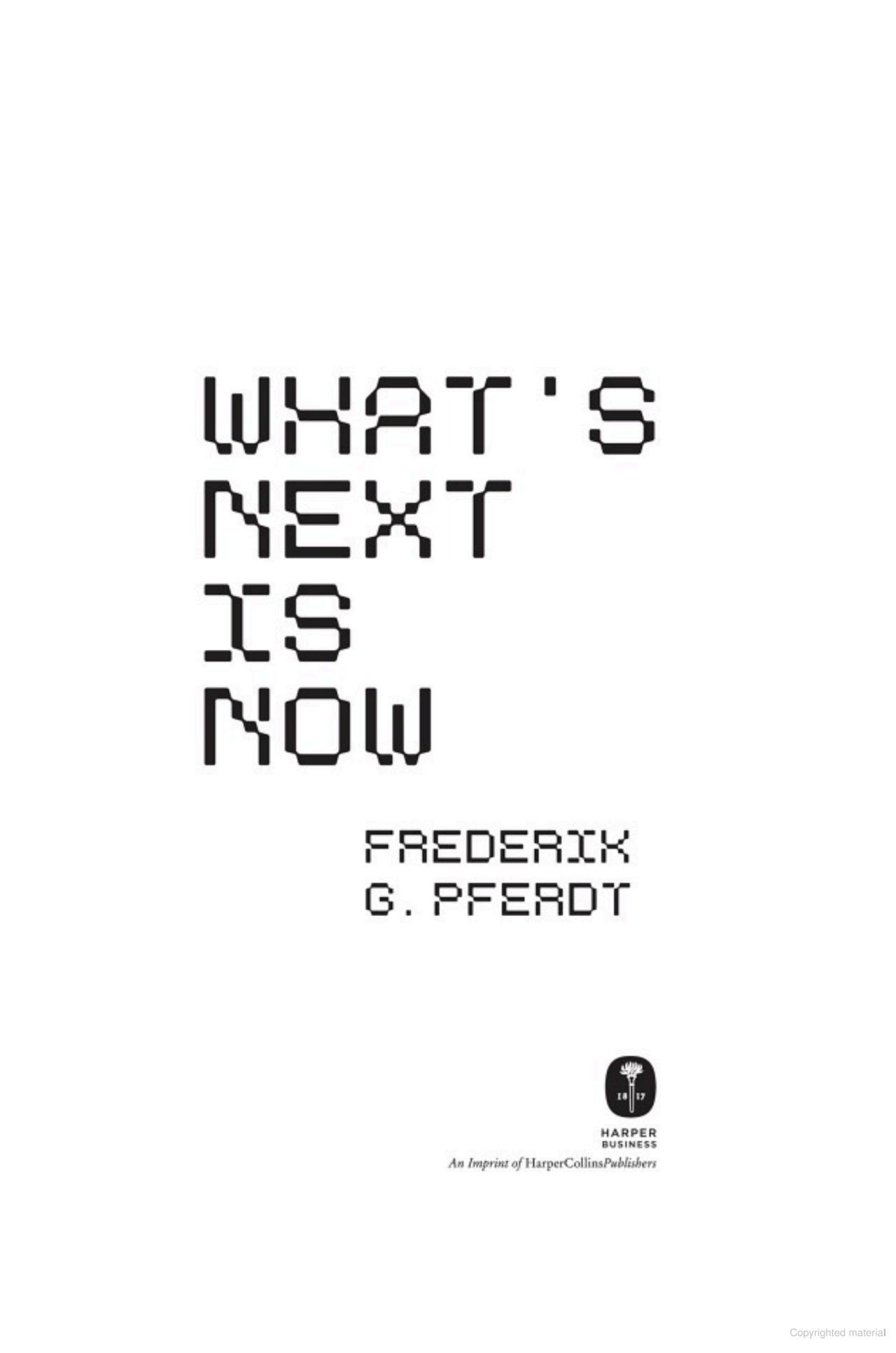 Sách ngoại văn: What's Next Is Now