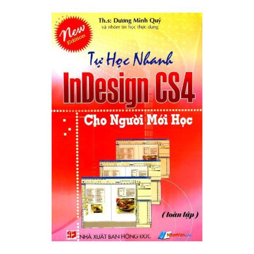 Tự Học Nhanh Indesign CS4 Cho người Mới Học (Toàn Tập)