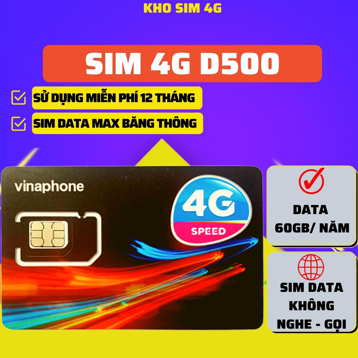 Hàng Chính Hãng - Sim 4G Vinaphone D500 / D500T (Nghe-Gọi được) Data 5Gb/Tháng, Không Giới Hạn Dung Lượng, Free 12 Tháng Không Phí Duy Trì