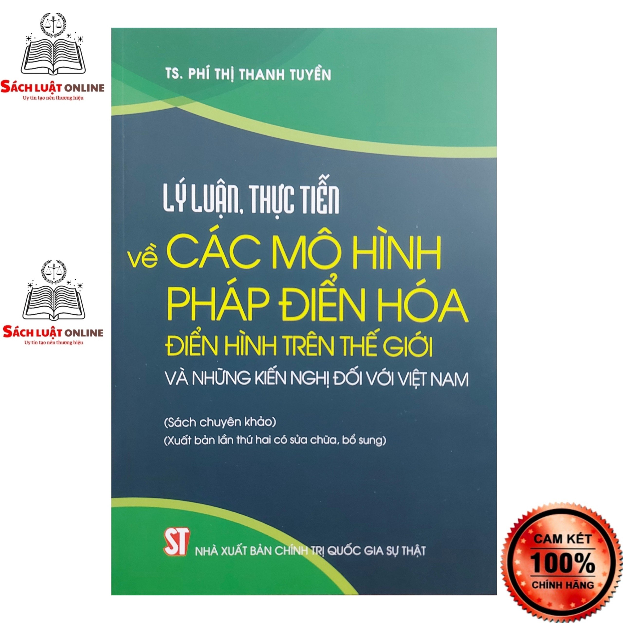 Sách - Lý luận thực tiễn về các mô hình pháp điển hóa điển hình trên thế giới và những kiến nghị đối với Việt Nam