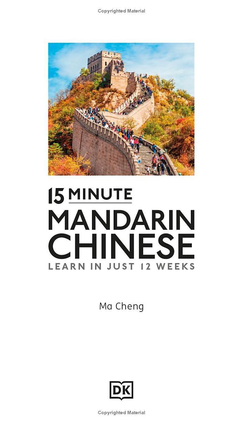 Sách ngoại văn: 15 Minute Mandarin Chinese - Learn In Just 12 Weeks