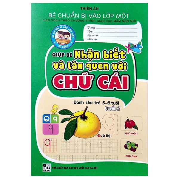 Giúp Bé Nhận Biết Và Làm Quen Với Chữ Cái - Quyển 2