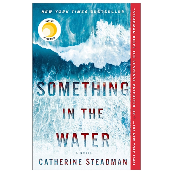 Something In The Water: A Novel