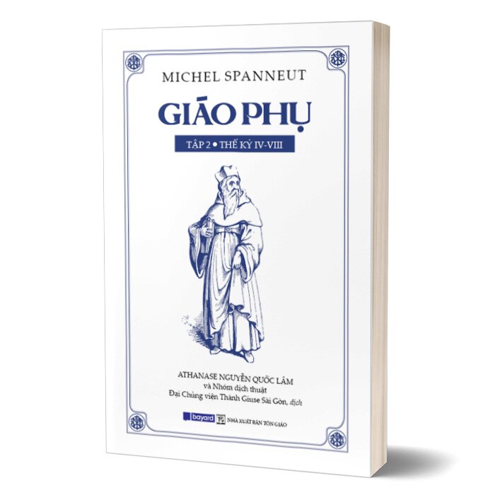 Giáo Phụ (Bộ 2 Tập) -  Michael Spanneut