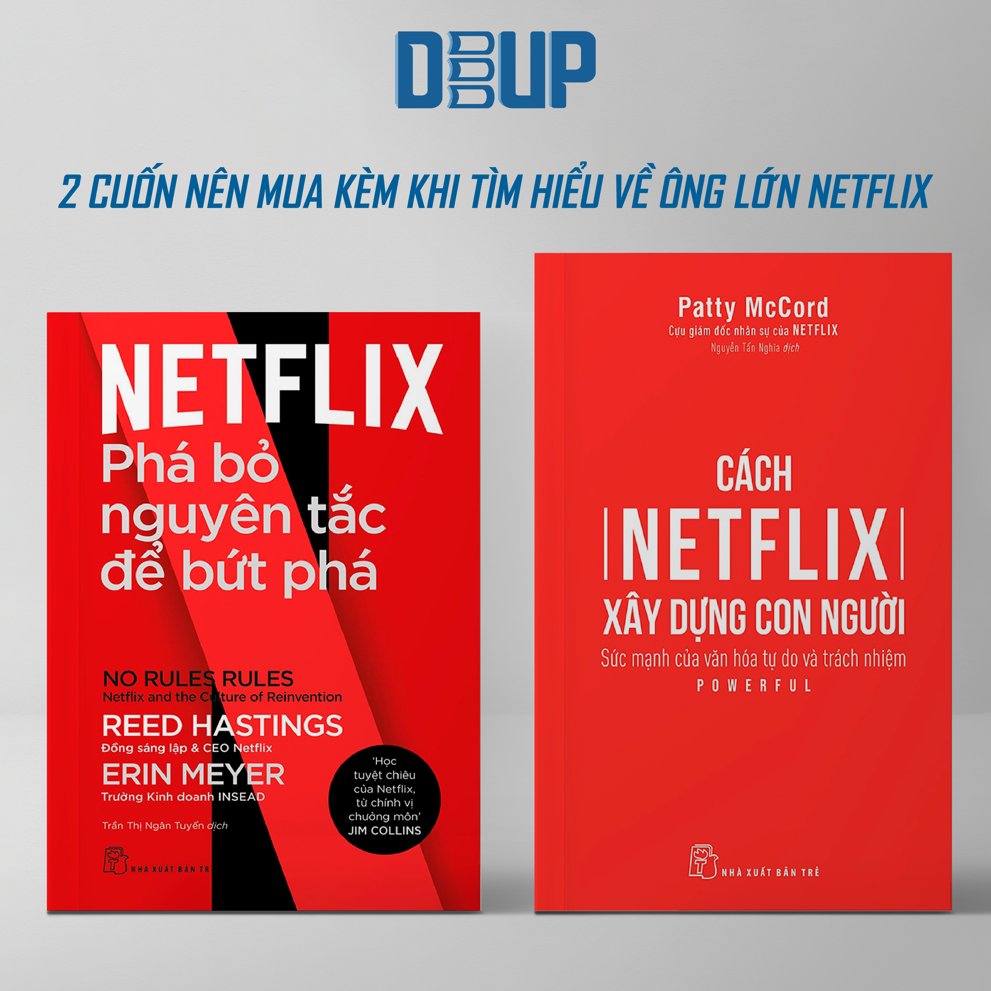 Netflix - Phá Bỏ Nguyên Tắc Để Bứt Phá