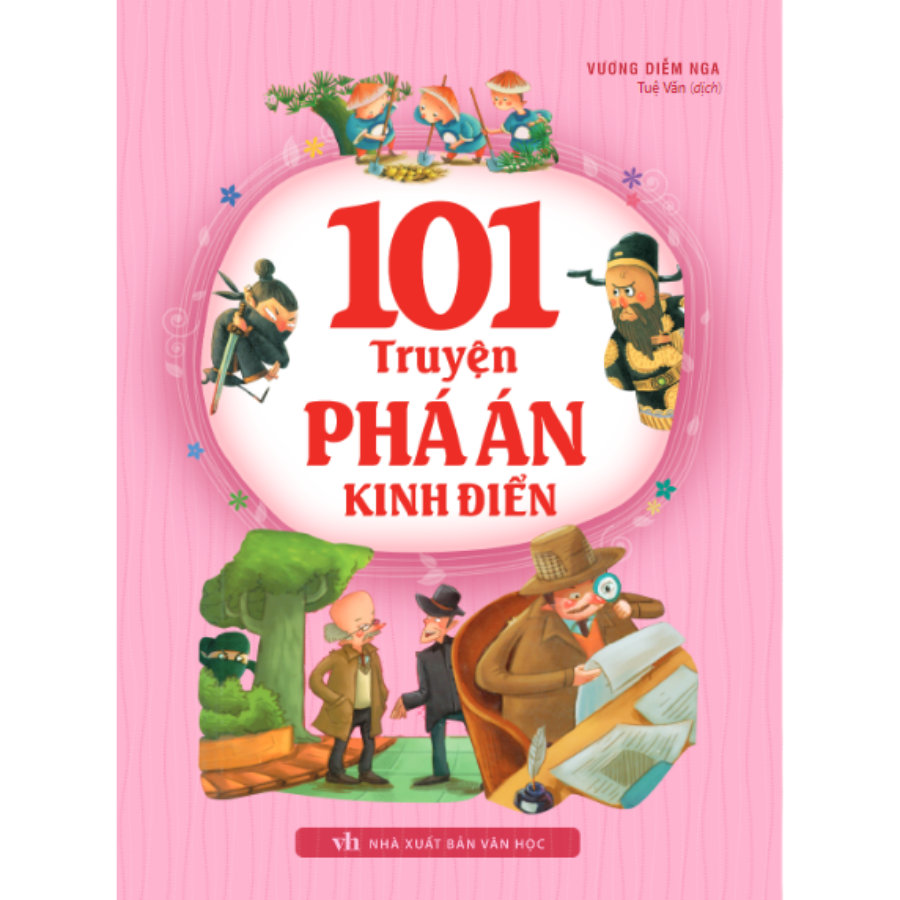 101 Truyện Phá Án Kinh Điển (Tái bản)