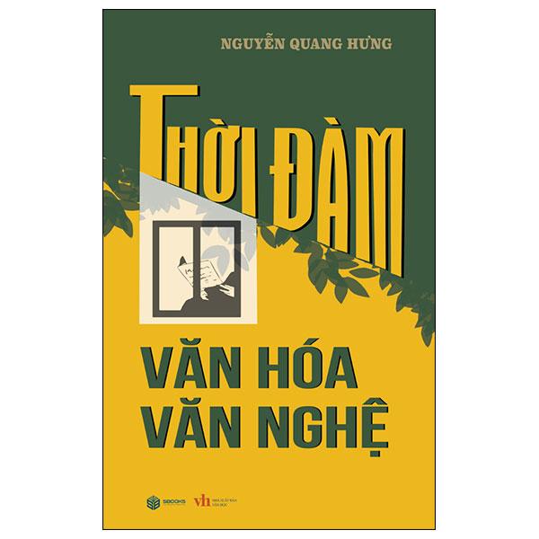 Sách - Thời Đàm Văn Hóa Văn Nghệ