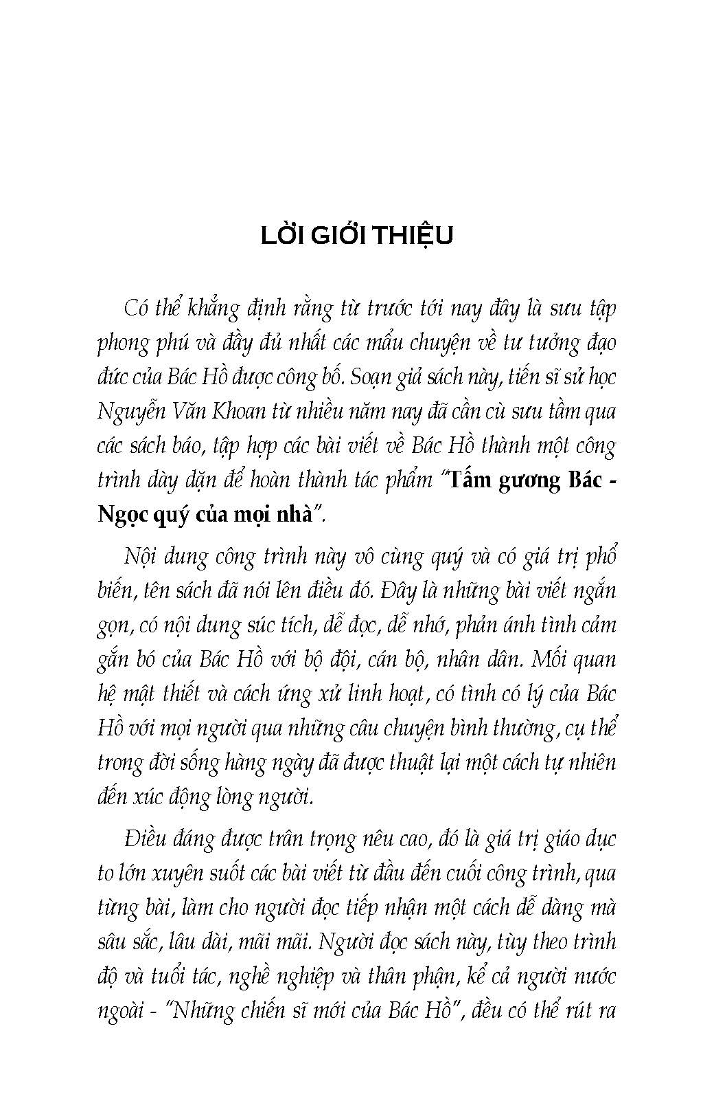 Tấm Gương Bác - Ngọc Quý Của Mọi Nhà - Tim Sôi, Đầu Lạnh, Bàn Tay Sạch