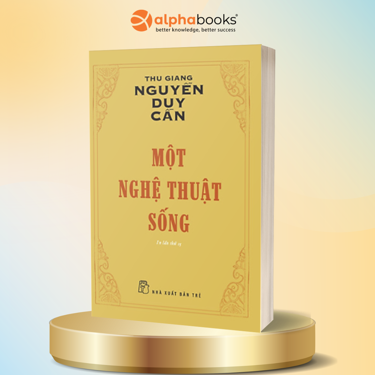 Một Nghệ Thuật Sống Tái Bản 2022